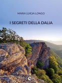 I segreti della dalia (eBook, ePUB)