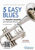 5 Easy Blues - Trumpet Quartet - score (fixed-layout eBook, ePUB)