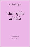 Una sfida al Polo di Emilio Salgari in ebook (eBook, ePUB)