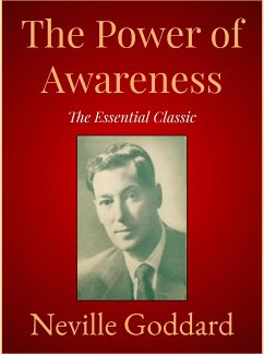 The Power of Awareness (eBook, ePUB) - Goddard, Neville