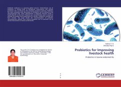 Probiotics for Improving livestock health - V. S., Vadivoo;G., Dhinakar Raj