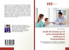 Guide de Champ sur la prise d'antécédents médicaux et l'interprétation - Nkpozi, Marcellinus