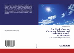 The Physics Teacher Classroom Behavior and Students Academic Achievement - Tazitabong, Awandia