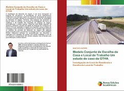 Modelo Conjunto de Escolha de Casa e Local de Trabalho Um estudo de caso da GTHA