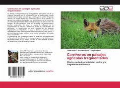 Carnívoros en paisajes agrícolas fragmentados - Llorente Cuenca, Esther María;Lozano, Jorge