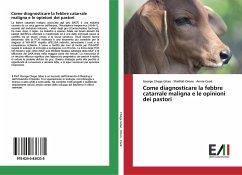 Come diagnosticare la febbre catarrale maligna e le opinioni dei pastori - Gitao, George Chege;Orono, Sheillah;Cook, Annie