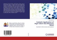 Catalytic Application of High Valent Oxo-Rhenium Metal - Gopal Das, Braja