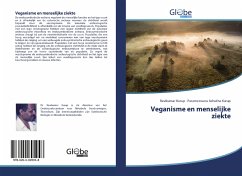 Veganisme en menselijke ziekte - Kurup, Ravikumar;Achutha Kurup, Parameswara