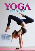 Yoga per tutti (fixed-layout eBook, ePUB)