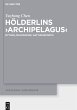 Hölderlins ¿Archipelagus¿ - Bild 1