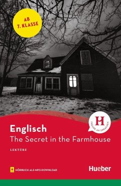 The Secret in the Farmhouse. Lektüre mit Audios online - Smith, Paula