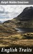 English Traits (eBook, ePUB) - Bild 1