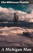 A Michigan Man (eBook, ePUB) - Bild 1