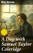 A Day with Samuel Taylor Coleridge... - Bild 1