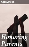 Honoring Parents (eBook, ePUB)