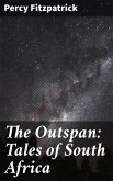 The Outspan: Tales of South Africa (eBook, ePUB)