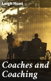 Coaches and Coaching (eBook, ePUB)