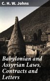 Babylonian and Assyrian Laws, Contracts and Letters (eBook, ePUB)