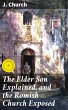 The Elder Son Explained, and the Romish... - Bild 1