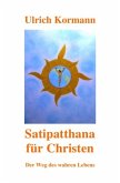 Satipatthana für Christen