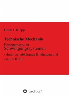 Erregung von Schwingungssystemen - Klepp, Horst J.