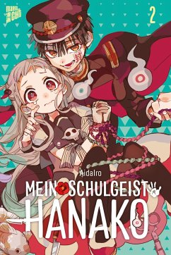 Mein Schulgeist Hanako Bd.2 - AidaIro