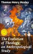 The Evolution of Theology: an... - Bild 1