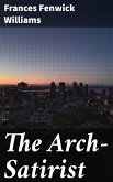 The Arch-Satirist (eBook, ePUB)