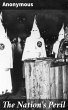 The Nation's Peril (eBook, ePUB) - Bild 1
