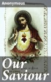 Our Saviour (eBook, ePUB)