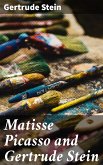 Matisse Picasso and Gertrude Stein (eBook, ePUB)
