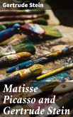 Matisse Picasso and Gertrude Stein (eBook, ePUB)