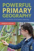 Powerful Primary Geography (eBook, ePUB)