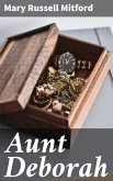 Aunt Deborah (eBook, ePUB)