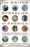 The United Symbolism of America (eBook, ePUB) The United Symbolism of America (eBook, ePUB)