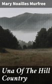 Una Of The Hill Country (eBook, ePUB)