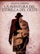 La aventura del Estrella del Oeste... - Bild 1