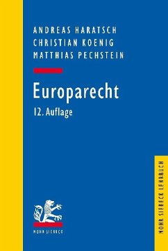 Europarecht - Haratsch, Andreas;Koenig, Christian;Pechstein, Matthias