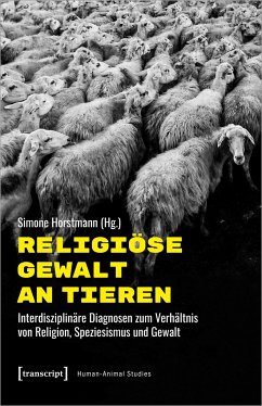 Religiöse Gewalt an Tieren