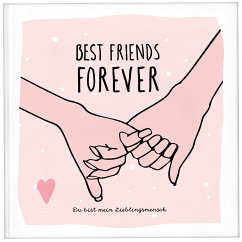Best Friends Forever - das Erinnerungsalbum für die beste Freundin zum Ausfüllen   Freundebuch für Mädchen und Erwachsene   Erinnerungsbuch beste Freundin   Beste Freundin Geburtstagsgeschenk - Wirth, Lisa