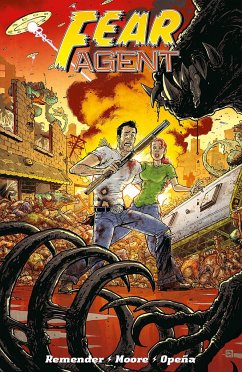 Fear Agent Bd.2 - Remender, Rick;Opena, Jerome