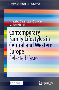 Contemporary Family Lifestyles in Central and Western Europe - Kraus, Blahoslav;Stasová, Leona;Junová, Iva