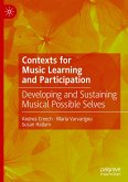 Contexts for Music Learning and Participation