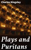 Plays and Puritans (eBook, ePUB)