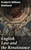 English Law and the Renaissance (eBook, ePUB)