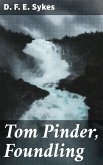 Tom Pinder, Foundling (eBook, ePUB)