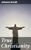 True Christianity (eBook, ePUB)