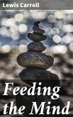 Feeding the Mind (eBook, ePUB)