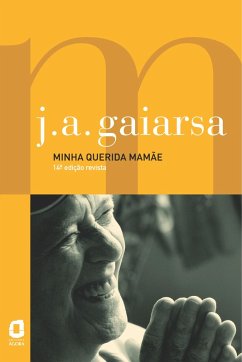 Minha querida mamãe (eBook, ePUB) - Gaiarsa, José Angelo