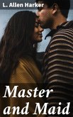 Master and Maid (eBook, ePUB)